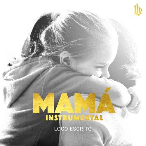 Mamá (Instrumental Version)