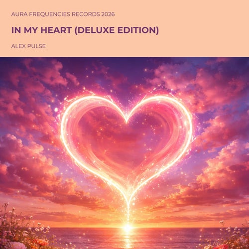 In My Heart (Deluxe Edition)