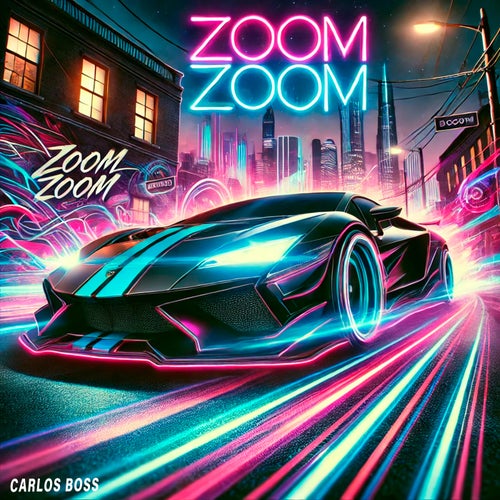 Zoom Zoom