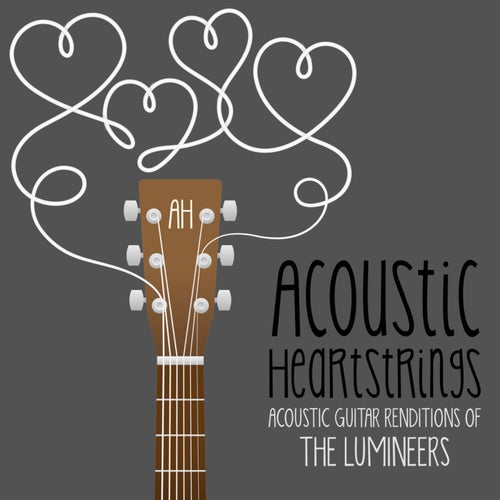 Acoustic Guitar Renditions of The Lumineers