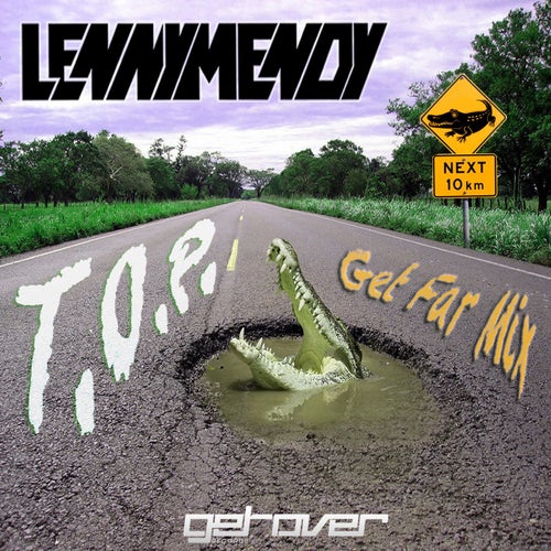 T.o.p. (Get Far Mix)