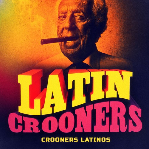 Crooners latinos