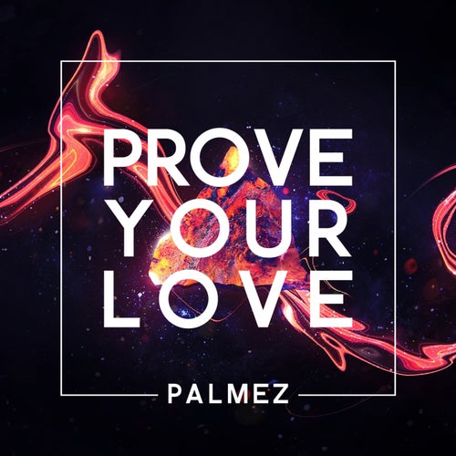 Prove Your Love