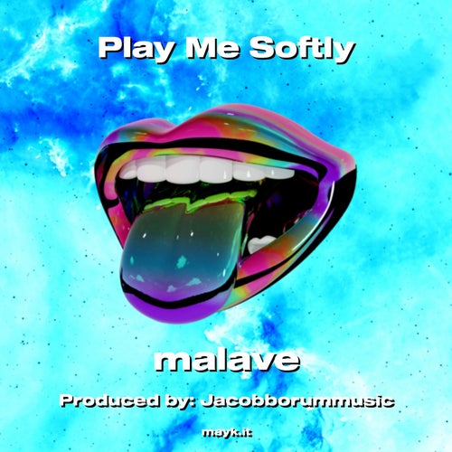 Play Me Softly