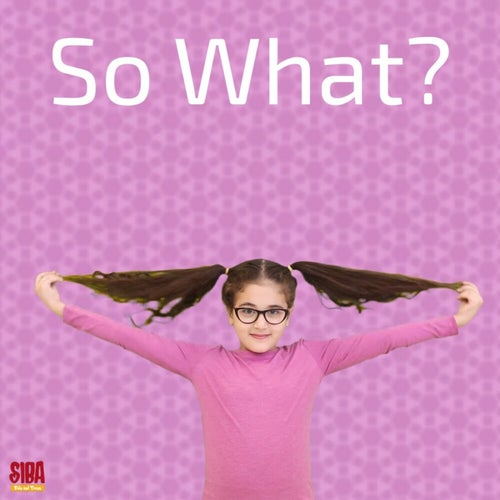 So What?