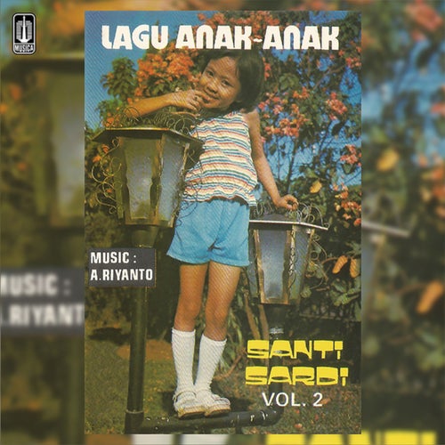 Lagu Anak - Anak Santi Sardi Vol. 2 (Remastered 2024)