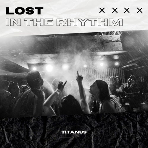 Lost in the Rhythm (Hardstyle)