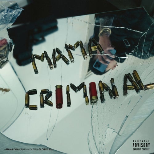 Mama I'm a Criminal