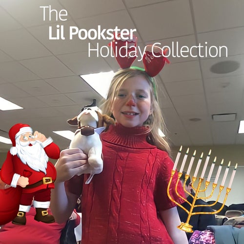 The Lil Pookster Holiday Collection