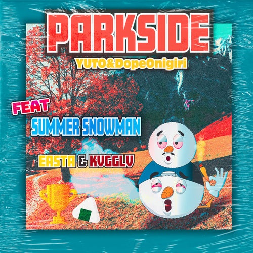 PARKSIDE (feat. SUMMER SNOWMAN)