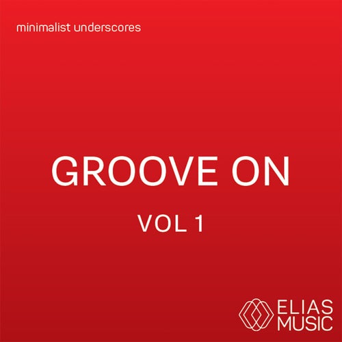 Groove On, Vol. 1