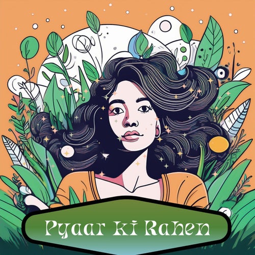 Pyaar Ki Rahen