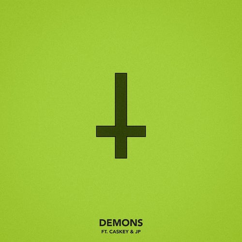Demons (feat. Caskey & JP)