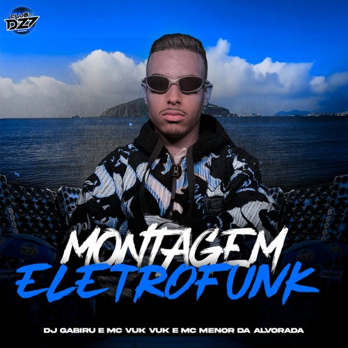 MONTAGEM ELETROFUNK