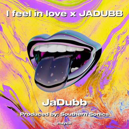 I feel in love  x JADUBB