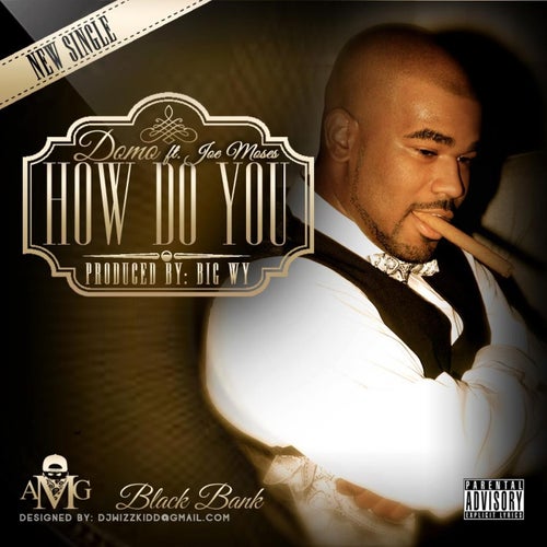 How Do You (feat. Joe Moses & A1 Krashn) - Single