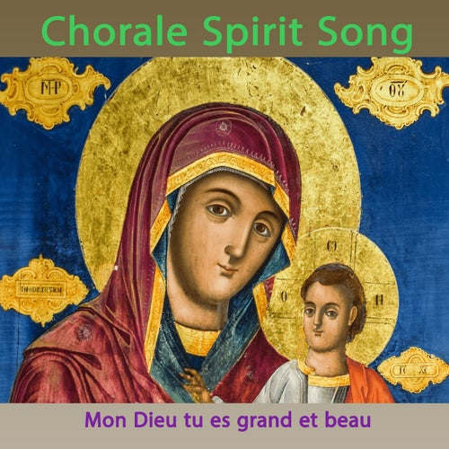 Mon Dieu tu es grand et beau