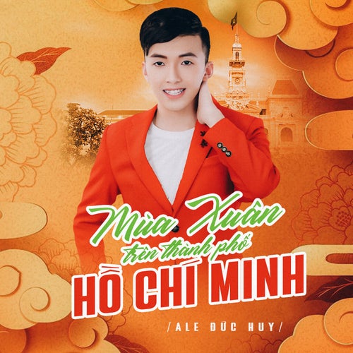 Mùa Xuân Trên Thành Phố Hồ Chí Minh