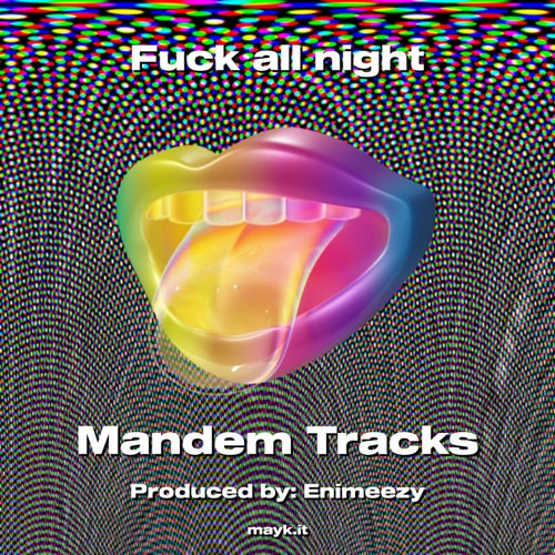 f*** all night