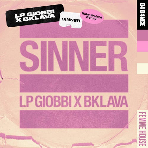 Sinner (Baby Weight Remix)