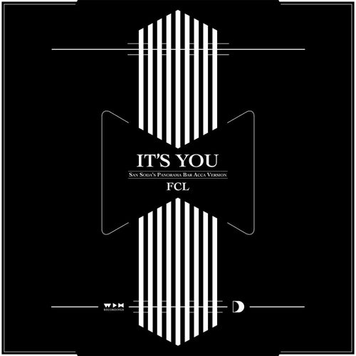 It's You (San Soda's Panorama Bar Acca Version)