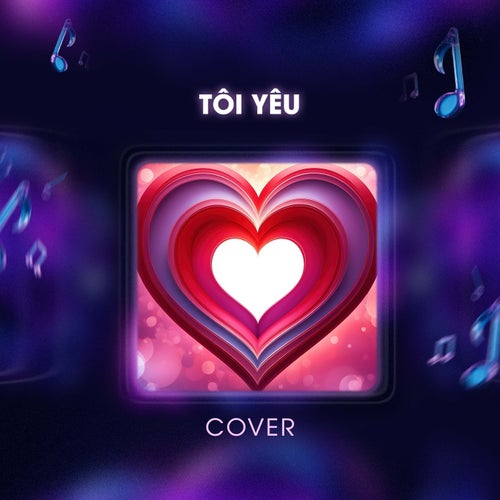 Tôi Yêu (Cover)