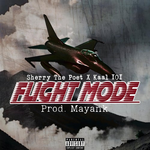 Flight Mode (feat. Sherry the Poet)