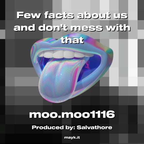 Few facts about us and don’t mess with that