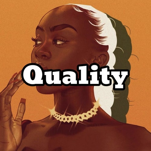 Quality