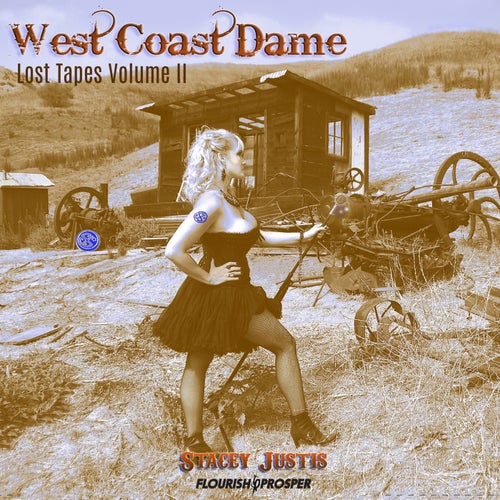 West Coast Dame: Lost Tapes, Vol. 2