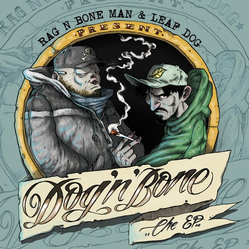 Dog 'n' Bone by Rag N Bone Man and Leaf Dog on Beatsource