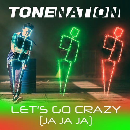 Let's Go Crazy (Ja Ja Ja)