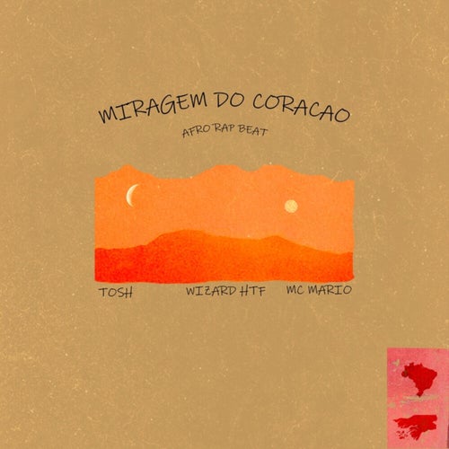 Miragem do Coração (Afrorapbeat)