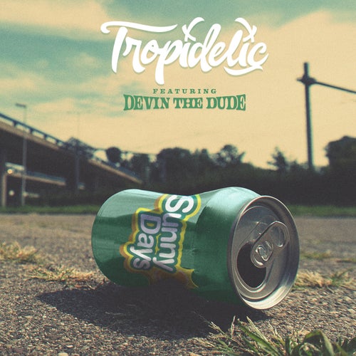 Sunny Days (feat. Devin The Dude)