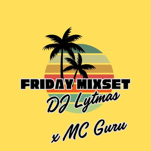 "Intro" Friday Mixset