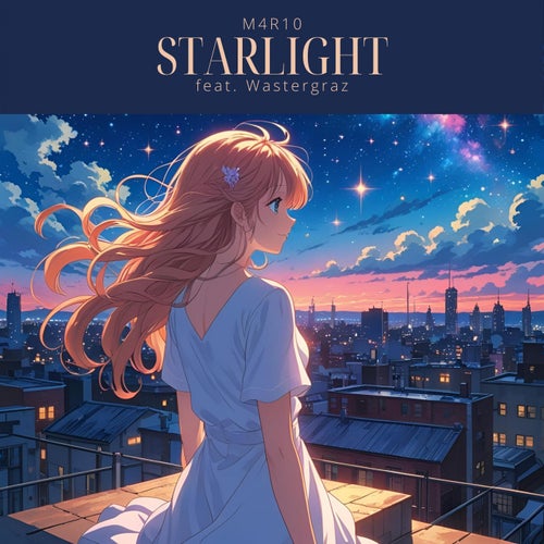 Starlight (feat. Wastergraz)