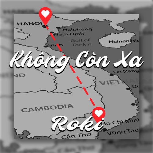 Không Còn Xa