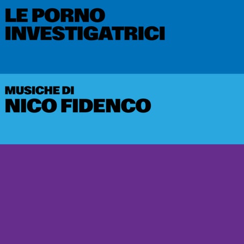 Le porno investigatrici (Original Soundtrack)