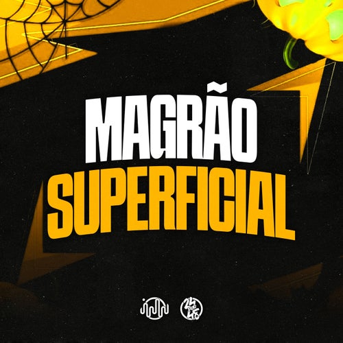 Magrão Superficial