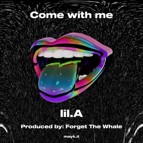 Come with me