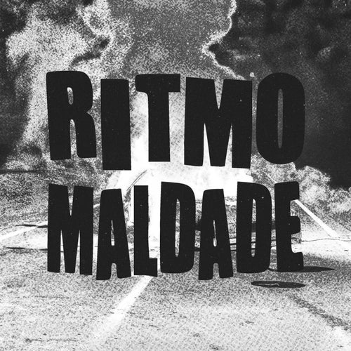RITMO MALDADE