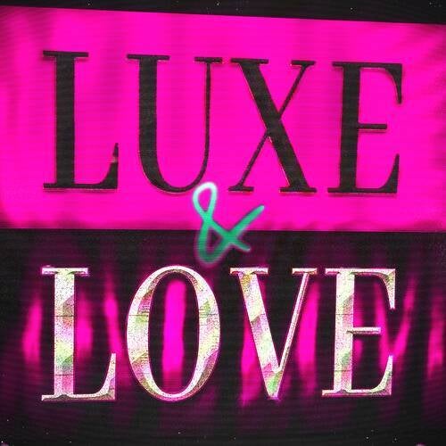 LUXE ET LOVE