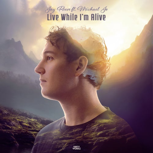 Live While I'm Alive