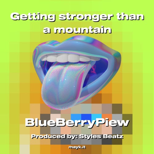 Getting stronger than a mountain