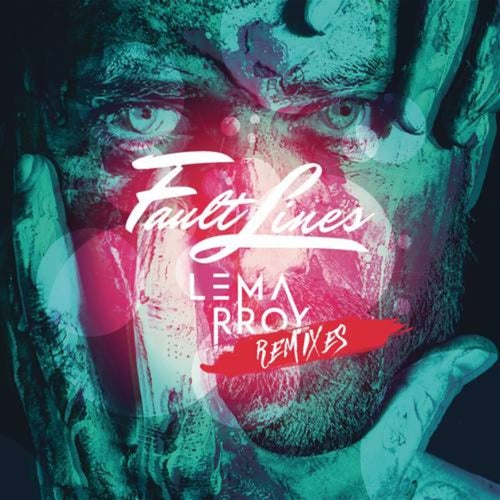 Fault Lines (Remixes)