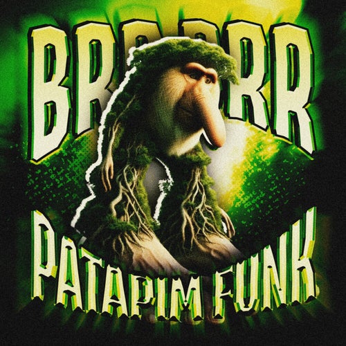 BRR BRR PATAPIM FUNK