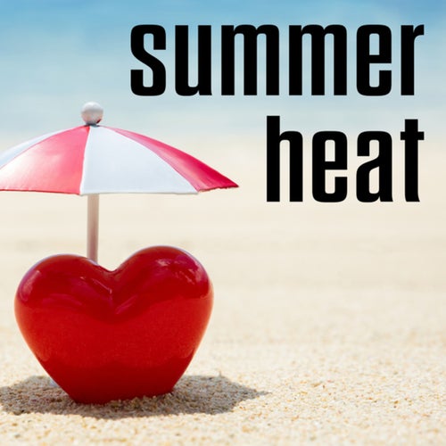 summer heat