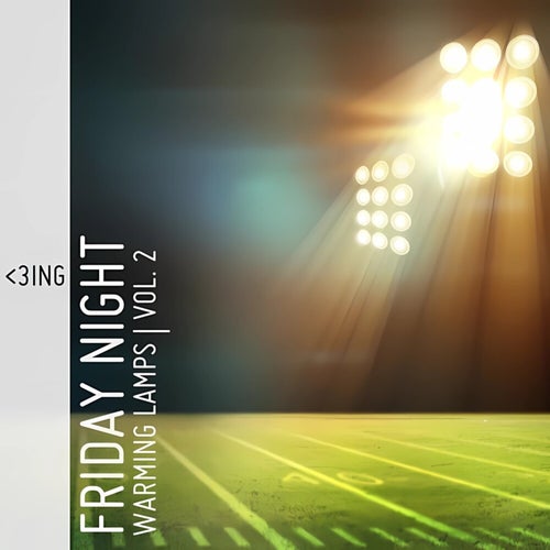 Friday Night Warming Lamps, Vol. 2 (3ING-054)