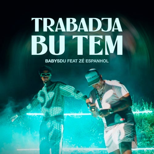 Trabadja Bu Tem