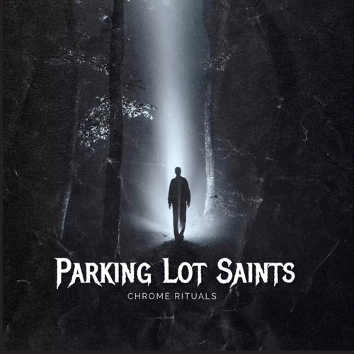 Parking Lot Saints